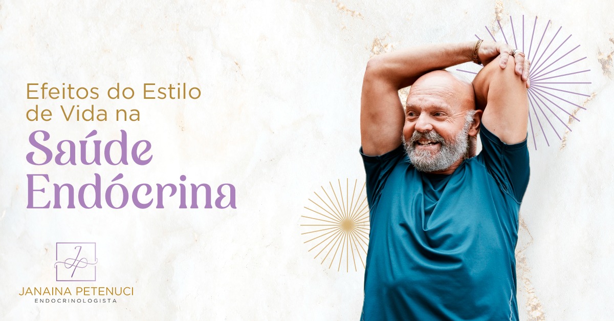 Efeitos do Estilo de Vida na Saúde Endócrina