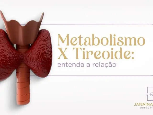 Metabolismo X tireoide: entenda a relação